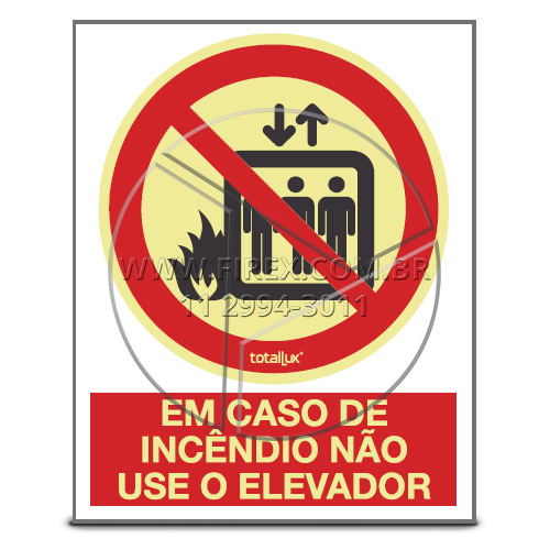 Placa Proibido Utilizar Elevador Em Caso De Incêndio - P4 - Fotoluminescente com dizeres :: Placa Proibido Utilizar Elevador Em Caso De Incêndio - P4 - Fotoluminescente com dizeres - FOTO 1
