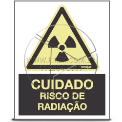 Placa De Sinalização Cuidado, Risco De Radiação - A6 - Fotoluminescente Com Dizeres